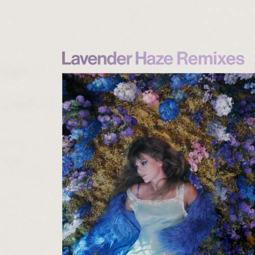 Lavender Haze - Felix Jaehn Remix